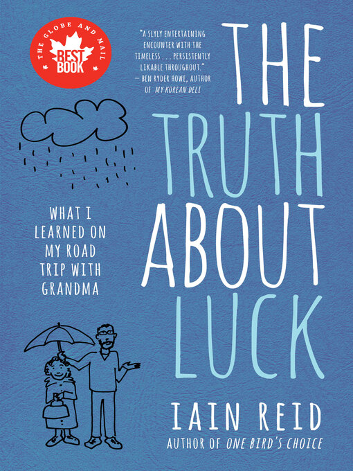 Title details for The Truth About Luck by Iain Reid - Wait list